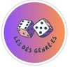 Les Dés Genré.es